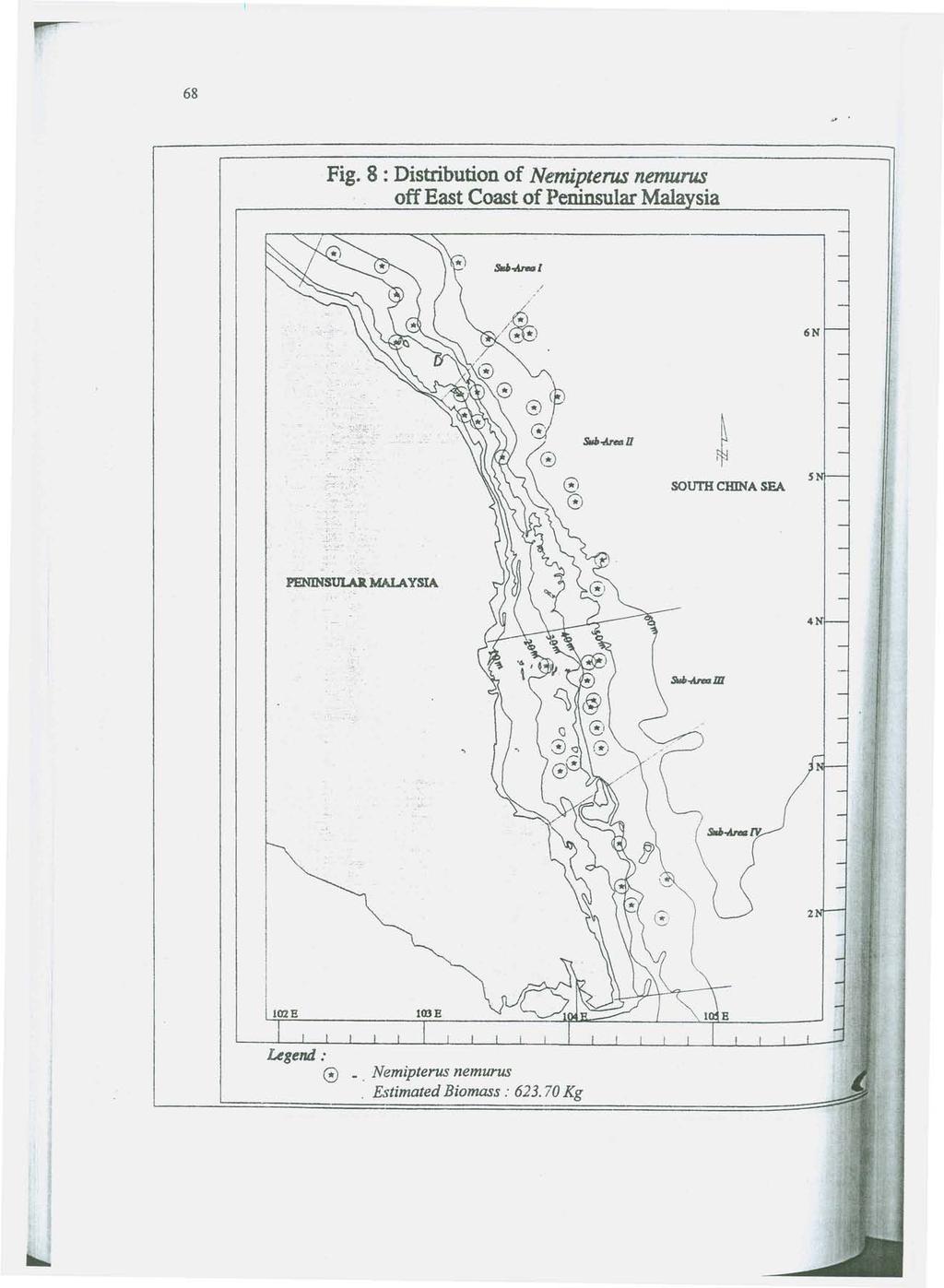 Fig. 8 : Distribution of Nemipterus nemurus off East Coast of