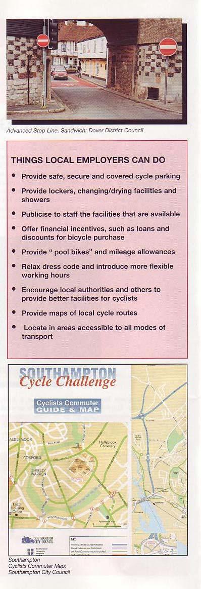 Cycle challenge In 1995 the then Department of Transport provided 2m for a cycle challenge competition designed to encourage cycling at a local level. A total of 62 projects were supported.