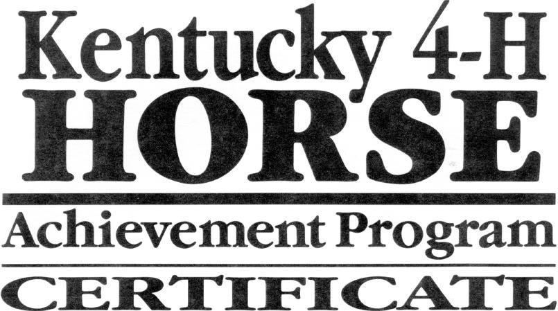 4-H Project Leader 4-H County Agent This is to certify that has successfully completed Level 3 of the 4-H Horse Achievement Program by quiz and practical demonstration and has