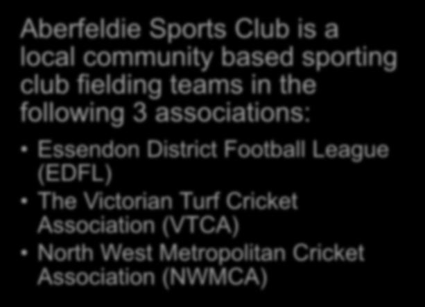 following 3 associations: Essendon District Football