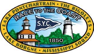 Southern Yacht Club s Annual RACE TO THE COAST First sailed on July 4th, 1850 JUNE 8 & 9, 2018 New Orleans, La. to Gulfport, Miss.