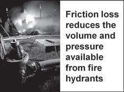 a. Friction loss is also increased by encrustations inside water mains b.