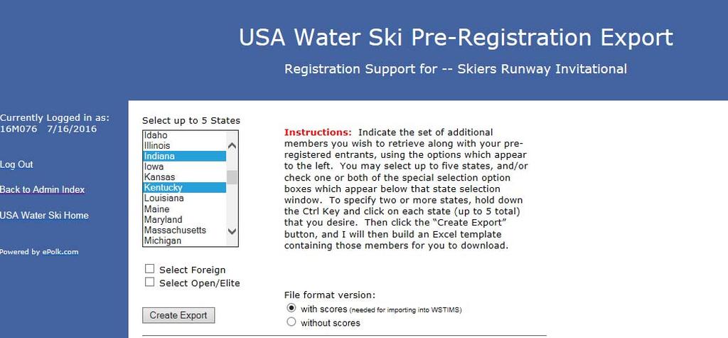 Choose Pre-Registration Export, then select the State(s) of participants you