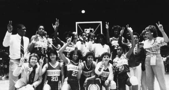 Team Champions 121 1984 CHAMPIONSHIP GAME... southern california 72, tennessee 61 The Women of Troy celebrate their second straight national championship.