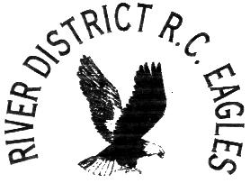 THE RIVER DISTRICT R.C. EAGLES ACADEMY OF MODEL AERONAUTICS CHARTERED CLUB MEMBER #1185 A GOLD LEADER CLUB (Updated Sept.