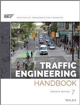 ITE Traffic Engineering Handbook CHAPTER 5: Level of Service Concepts in Multimodal Environments CHAPTER 9: Planning, Design, and Operations of Road Segments and