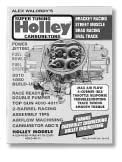 Provides latest tuning information on PROJECTION and PROJEC TION 4 fuel injection systems from Holley. Includes a complete section on DOMINATOR carburetors.