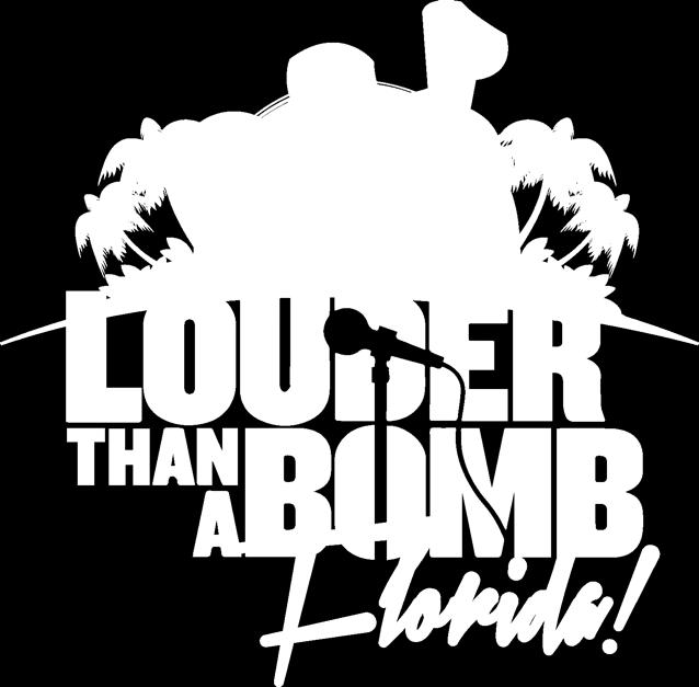 LOUDER THAN A BOMB FLORIDA: TOURNAMENT RULES & GUIDELINES TEAM REQUIREMENTS A minimum of four and a maximum of ten middle or high school poets actively enrolled at the registering school One