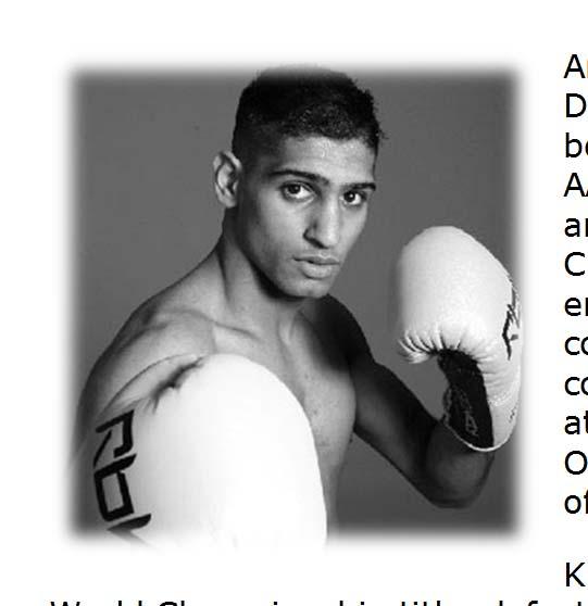 Amir Khan was born in Bolton in early December 1986.