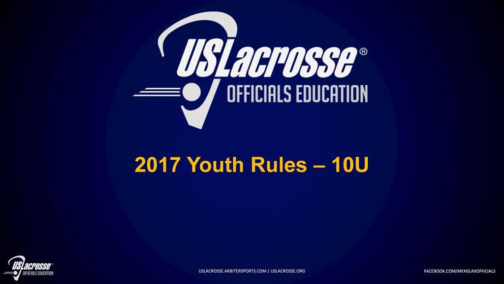 The US Lacrosse Men s Rules committee has developed age appropriate rules to support the Lacrosse Athlete Development Model (LADM).