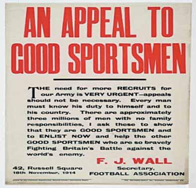 When Field Marshal Lord Roberts spoke these words on 29 August 1914, his message could not have been clearer: it was time for Britain s sportsmen to stand up and be counted.