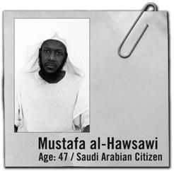 Torture Survivor Facing Unfair Trial: Mustafa al-hawsawi Case Studies About Mustafa s Detention and Treatment Mustafa al-hawsawi was captured in Pakistan by Pakistani agents in March 2003 and was