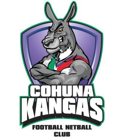 Cohuna Kangas Football Netball Club GOODS AND SERVICES AUCTION Saturday 26 th July 2014 - Game results 6:00 pm - KANGAS KASH Draws - Casserole Tea 7:30 pm - Auction begins FINE PRINT: Please register