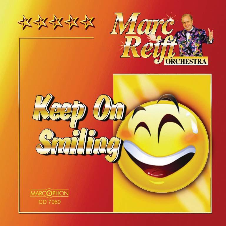 DISCOGRAPHY Keep On Smiling Track N Titel / Title (Komponist / Composer) Time N EMR Blasorchester Concert Band N EMR Brass Band 1 2 3 4 5 6 7 8 9 10 11 12 13 14 Fascinating Rhythm (Gershwin) Somethin
