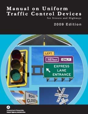 Module B FHWA, Manual on Uniform Traffic Control Devices, 2009 amended Follow combination of shared use