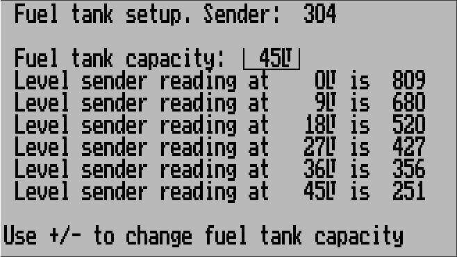 Fuel tank/level sender setup This function is used to setup and calibrate you fuel level sender.