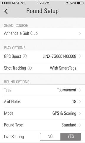 8.0 USING LINX GT GAMETRACKER ON THE COURSE 8.1 Start a New Round of Golf 1. Start a new round of golf on your SkyCaddie LINX GT (see Section 4.1) 2. Open the SkyCaddie Mobile app 3.