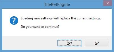 8 Loading and Saving Betting Criteria 8.1 Loading betting criteria You can load some previously saved betting criteria by clicking on the Load Settings button.