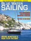 BLUE WATER SAILING magazine Editorial Calendar We publish BWS to inspire and empower cruising sailors.