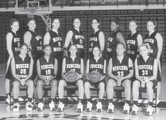 BRONCO WOMEN S BASKETBALL MEDIA GUIDE CHAMPIONSHIP/POSTSEASON2008-09 TEAMS WNIT Participants The 2003-04 team was the first team in the Mid-American Conference and at WMU to ever advance to a