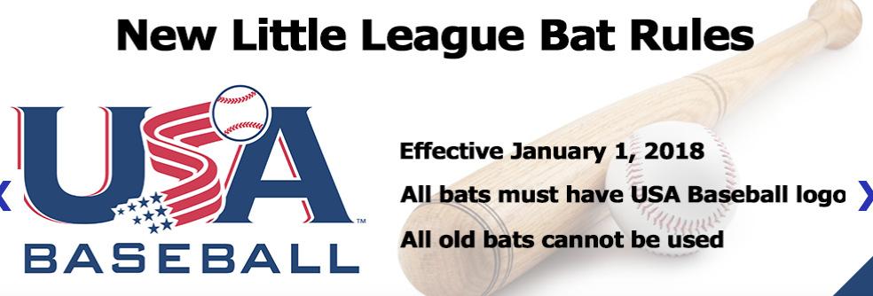 2018 Little League Bat Regulations have changed.