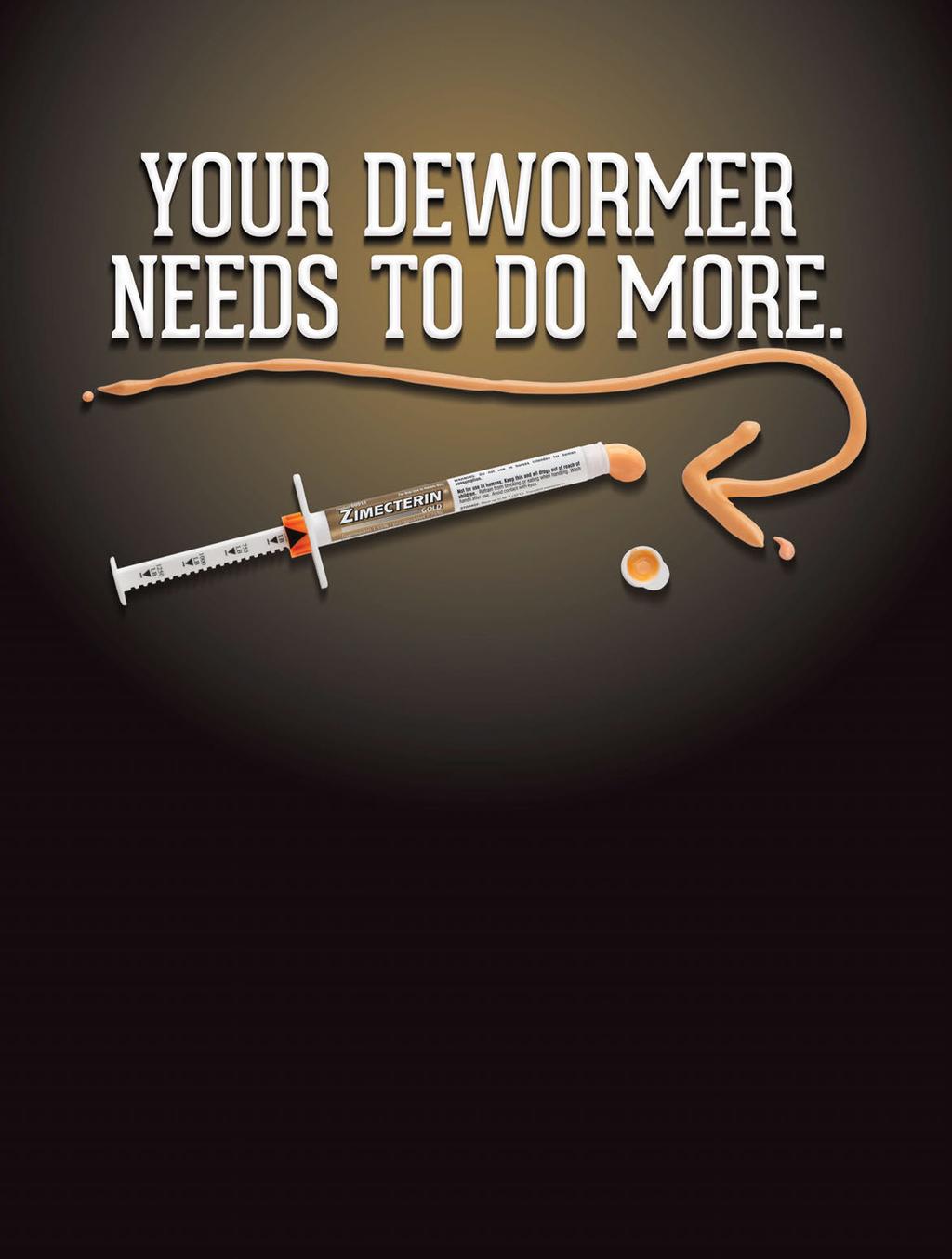 Deworming strategies have changed, so talk to your veterinarian.