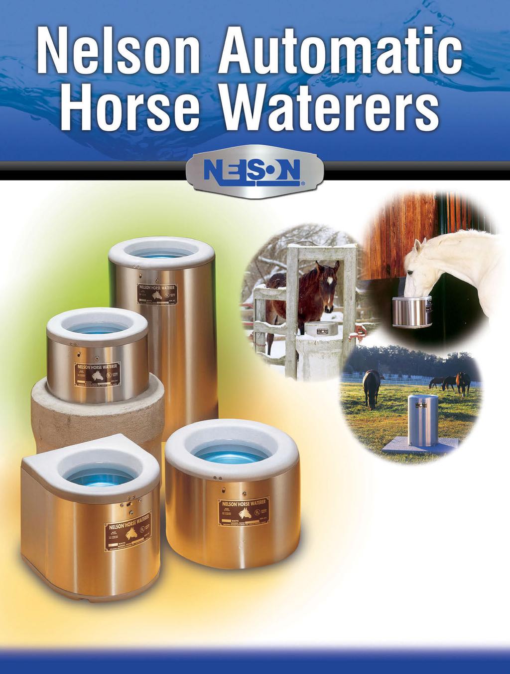 Stainless steel throughout, Nelson Automatic Waterers are durable, easy to clean and available with optional heaters for