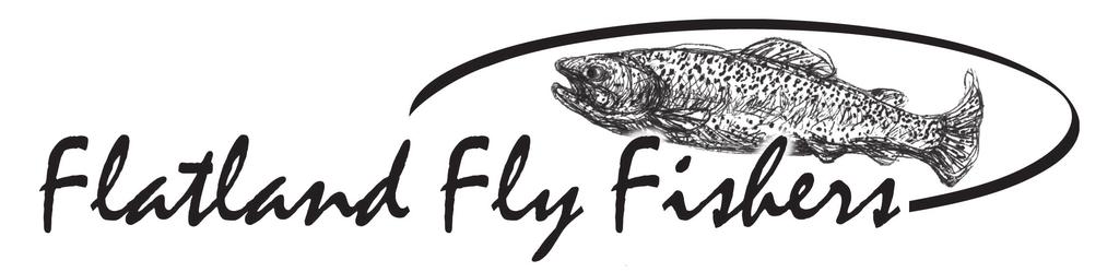 Wichita, Kansas Volume 11 Issue 9 INSIDE THIS ISSUE Presidents Line www.flatlandflyfishers.