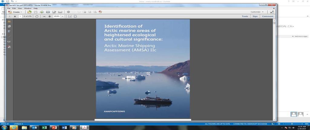 + Some progress has been made in identifying significant marine areas with a 2013 report prepared by three of the Arctic Council s working groups Identified a total of about 97 areas