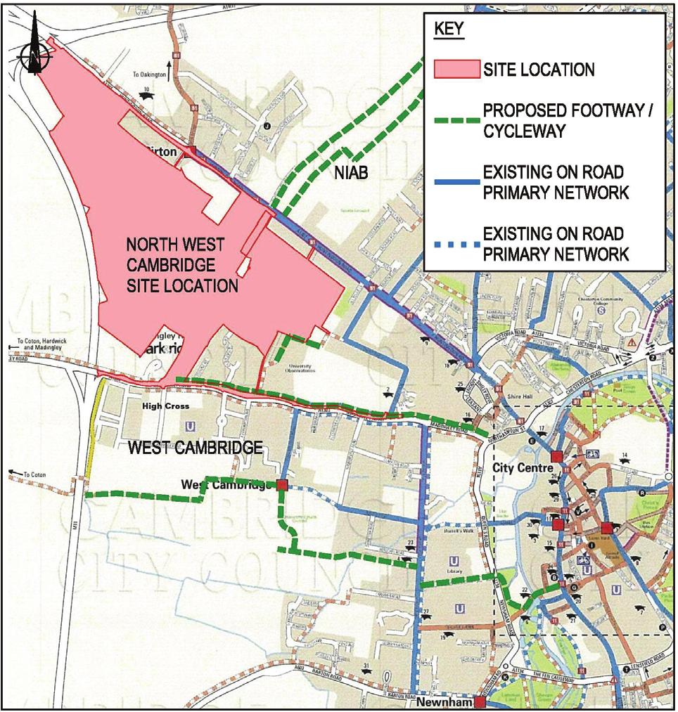 Non-Technical Summary of the Transport Assessment How the Development proposals integrate to the surrounding area extensions to the existing footpaths and cycleways along Huntingdon Road and