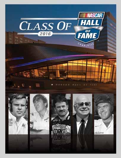 NASCAR HALL OF FAME YEARBOOK NASCAR HALL OF FAME YEARBOOK Exclusive publisher of NASCAR Hall of Fame Yearbook 7000 copies printed