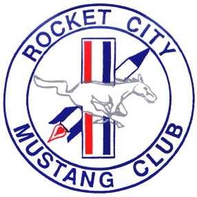 October 2007 Vol. 27, Issue 10 Rocket City Mustang Club RocketCityMustang.com P.O. Box 5486 Huntsville, AL 35814-5486 2007-2008 Club Officers President: Michael Liston (256) 859-6430 President@RocketCityMustang.
