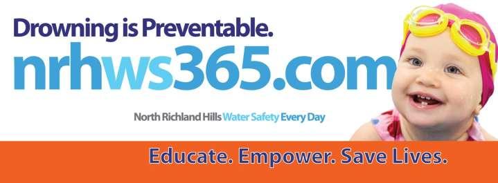 Join the Effort to Prevent Drowning in North Richland Hills! We want you to join us!