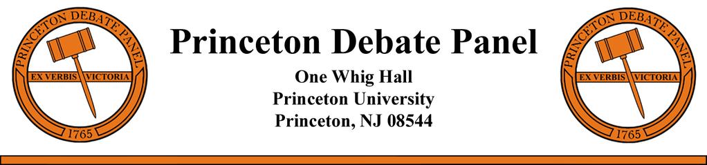 September 12 th, 2017 Dear Speech and Debate Coach, On behalf of the Princeton Debate Panel, it is our honor to invite you and your Speech & Debate team to the 21 st Annual Princeton Classic.