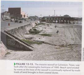 Example = In 1902 Galveston built largest seawall ever on