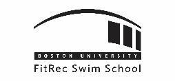 FITREC SWIM SCHOOL Parent and Child Swim Lessons Welcome to the BU Parent and Child Swimming Program! This class is an introduction to water for 6 months to 3 year olds.