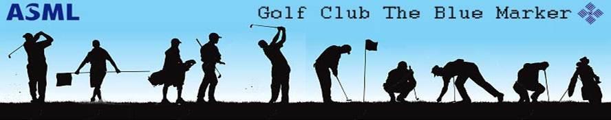 Final Details for Golf Club the Blue Marker s 10 th BIG EVENT On