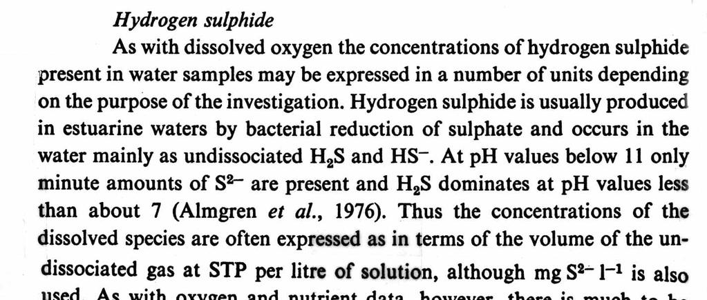 Hydrogen Sulfide a gas under certain