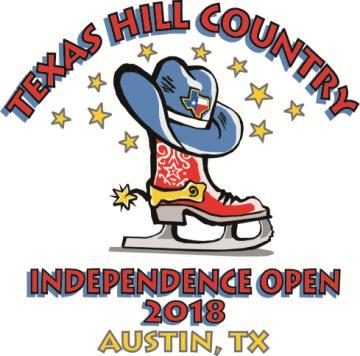 2018 ISI TEXAS HILL COUNTRY INDEPENDENCE OPEN JUNE 29-JULY 1, 2018 PLEASE READ THROUGH CAREFULLY ELIGIBILITY: This competition is open to all skaters who are current individual members of ISI (Ice