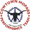 Cowtown Mopars Performance Team P.O. Box 162413 Fort Worth, Texas 76161-2413 www.cowtownmopars.