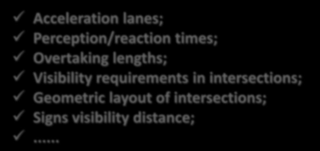 Review/Revise geometric design considering the elderly needs Acceleration lanes; Perception/reaction times;