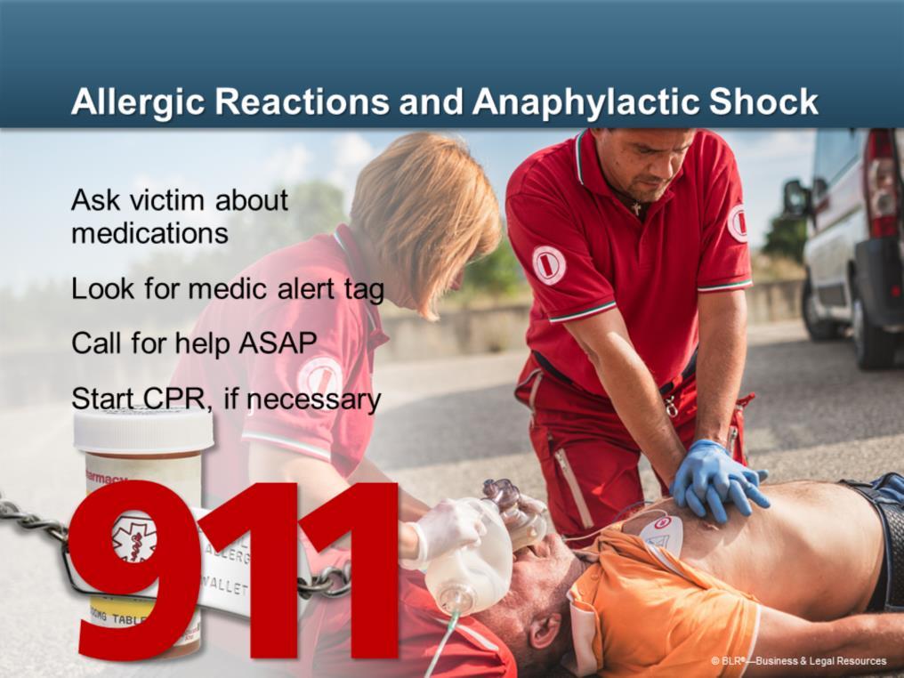 Another type of shock is called anaphylactic shock. Anaphylactic shock is a severe allergic reaction to insect bites, medicines, or certain foods.