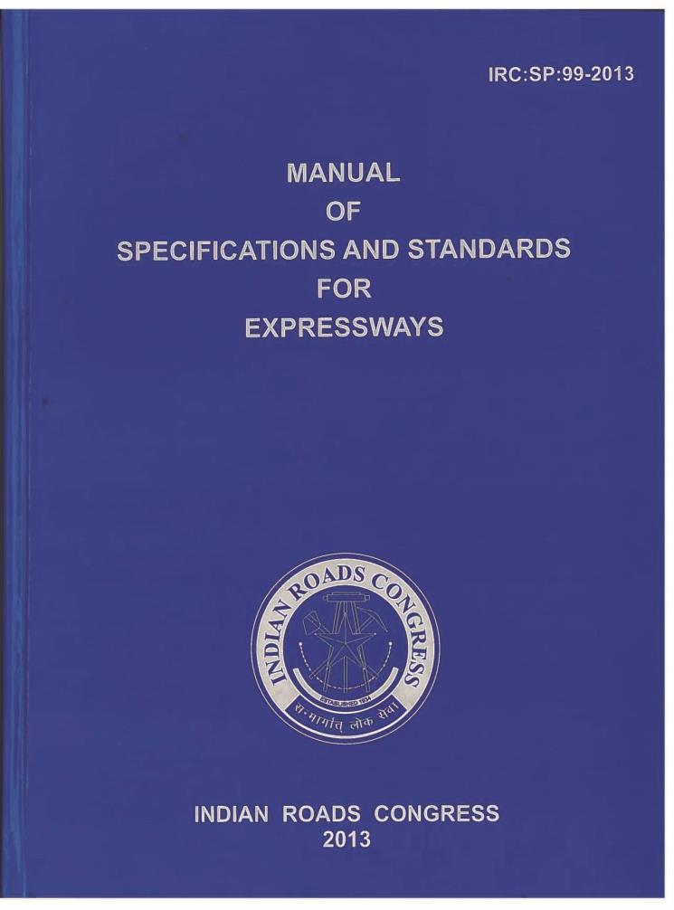 Road Design Guidelines Indian Roads Congress (IRC) guidelines used for the planning, design and construction