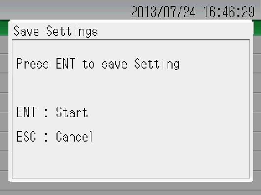 Data Management Execution confirmation for [Save Settings] This is a confirmation message for saving the settings of the main unit to an USB memory stick. Fig.
