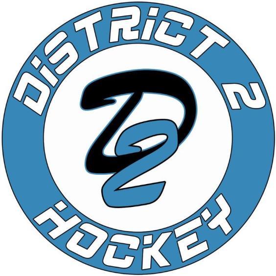 DISTRICT 2 HOCKEY RULES AND REGULATIONS The objective of District 2 Hockey is to foster a fun, healthy, and competitive environment where the participants can learn teamwork, discipline, and respect,