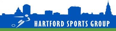 THE RIGHT MANAGEMENT TEAM Founded in 2015, the Hartford Sports Group is a team of successful Hartford business leaders with strong city ties