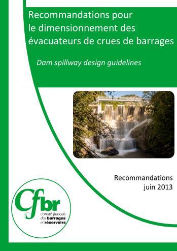 French Guidelines Dams are classified into 4 ranks A B C D depending
