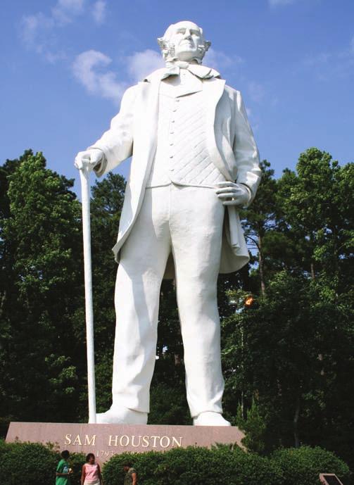 The Big Sam statue greets you on I-45, along with a multitude of museums to Sam Houston and the Prison System, and Huntsville s town square which includes