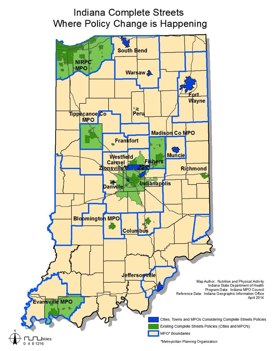 GROWING DEMAND IN INDIANA Fifteen Complete Streets policies now cover nearly half of Hoosiers The percent