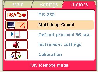 Routine Operation Instrument options Remote mode The Multidrop Combi can emulate the Thermo Scientific Multidrop 384 and Thermo Scientific